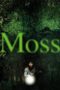 Nonton Film Moss (2010) Sub Indo