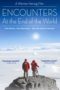 Nonton Film Encounters at the End of the World (2007) Sub Indo