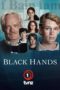 Nonton Film Black Hands S01 (2020) Sub Indo