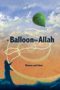 Nonton Film En Ballong til Allah / A Balloon for Allah (2011) Sub Indo