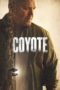 Nonton Film Coyote S01 (2021) Sub Indo