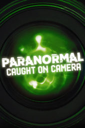 Nonton Film Paranormal Caught on Camera S03 (2020) Sub Indo