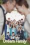 Nonton Film Be My Dream Family (2021) Sub Indo