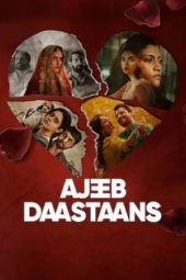 Nonton Film Ajeeb Daastaans (2021) Sub Indo