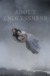 Nonton Film About Endlessness (2019) Sub Indo