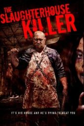 Nonton Film The Slaughterhouse Killer (2020) Sub Indo