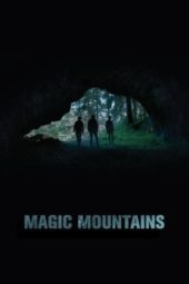 Nonton Film Magic Mountains (2020) Sub Indo