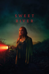 Nonton Film Sweet River (2020) Sub Indo