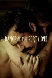 Nonton Film Dance of the Forty One (2020) Sub Indo