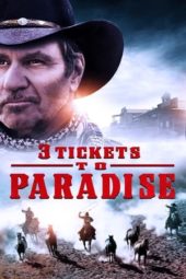 Nonton Film 3 Tickets to Paradise (2021) Sub Indo