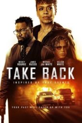 Nonton Film Take Back (2021) Sub Indo