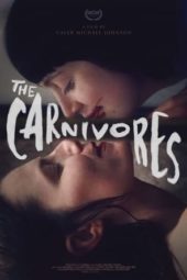 Nonton Film The Carnivores (2020) Sub Indo