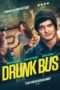 Nonton Film Nonto Drunk Bus (2021) Sub Indo