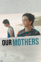 Nonton Film Our Mothers (2019) Sub Indo