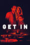 Nonton Film Furie / Get In (2019) Sub Indo