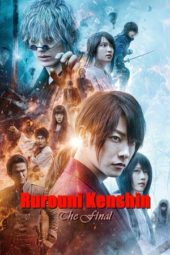 Nonton Film Rurouni Kenshin: The Final (2021) Sub Indo