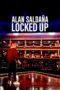 Nonton Film Alan Saldaña: Locked Up (2021) Sub Indo