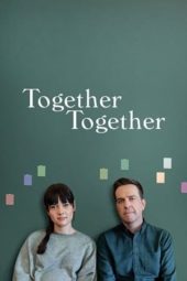 Nonton Film Together Together (2021) Sub Indo