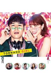 Nonton Film Tornado Girl (2017) Sub Indo