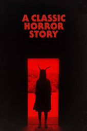 Nonton Film A Classic Horror Story (2021) Sub Indo