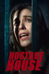 Nonton Film Hostage House (2021) Sub Indo