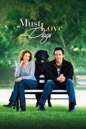 Nonton Film Must Love Dogs (2005) Sub Indo