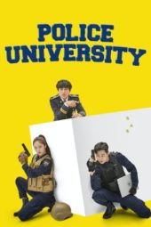 Nonton Film Police University (2021) Sub Indo