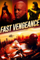 Nonton Film Fast Vengeance (2021) Sub Indo