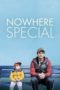 Nonton Film Nowhere Special (2021) Sub Indo