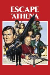 Nonton Film Escape to Athena (1979) Sub Indo