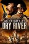 Nonton Film Gunfight at Dry River (2021) Sub Indo