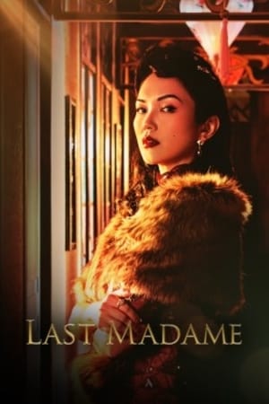 Nonton Last Madame (2019) Sub Indo