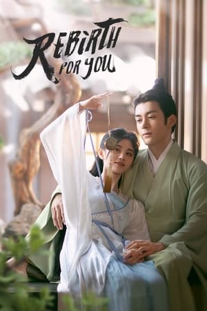 Nonton Rebirth For You (2021) Sub Indo