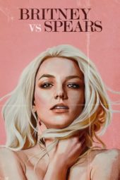 Nonton Film Britney vs. Spears (2021) Sub Indo