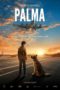 Nonton Film A Dog Named Palma (2021) Sub Indo