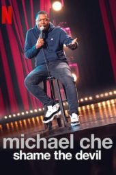 Nonton Film Michael Che: Shame the Devil (2021) Sub Indo