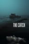 Nonton Film The Catch (2020) Sub Indo