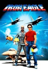 Nonton Film Iron Eagle (1986) Sub Indo