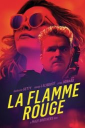 Nonton Film La Flamme Rouge (2021) Sub Indo