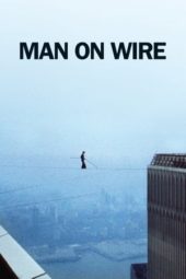 Nonton Film Man on Wire (2008) Sub Indo