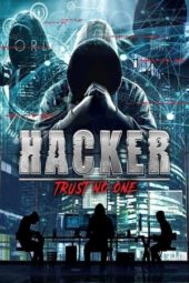 Nonton Film Hacker: Trust No One (2022) Sub Indo