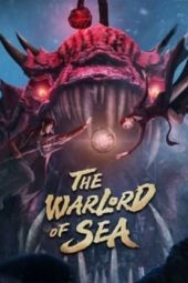 Nonton Film The Warlord of the Sea (2021) Sub Indo