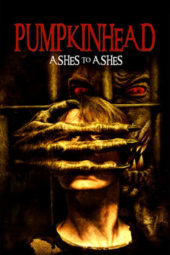 Nonton Film Pumpkinhead: Ashes to Ashes (2006) Sub Indo