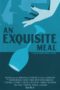 Nonton Film An Exquisite Meal (2020) Sub Indo