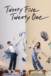 Nonton Film Twenty Five Twenty One (2022) Sub Indo