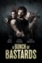 Nonton Film A Bunch of Bastards (2021) Sub Indo