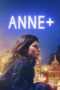 Nonton Film Anne+: The Film (2021) Sub Indo