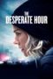 Nonton Film The Desperate Hour (2022) Sub Indo