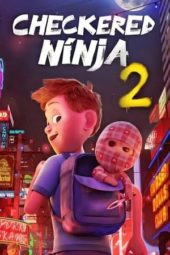 Nonton Film Checkered Ninja 2 (2021) Sub Indo