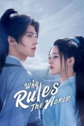 Nonton Film Who Rules the World (2022) Sub Indo